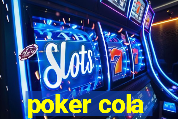 poker cola